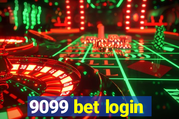 9099 bet login