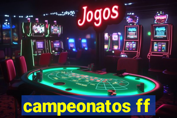 campeonatos ff