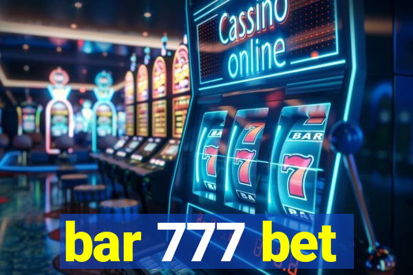 bar 777 bet