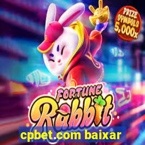 cpbet.com baixar