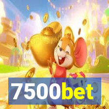 7500bet