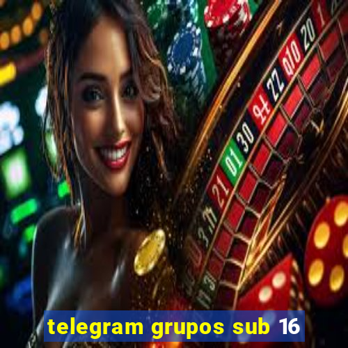 telegram grupos sub 16