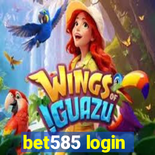 bet585 login