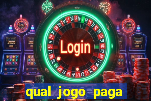 qual jogo paga mesmo de verdade