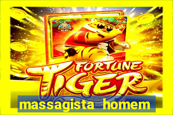 massagista homem porto alegre