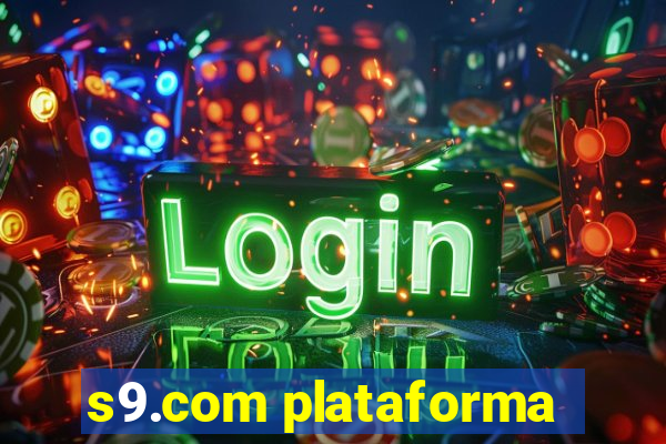 s9.com plataforma