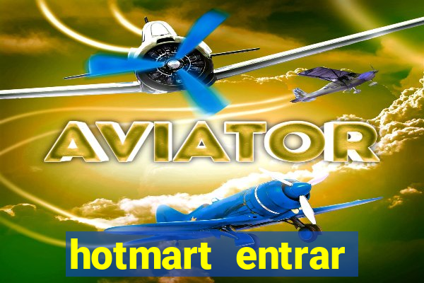 hotmart entrar login e senha