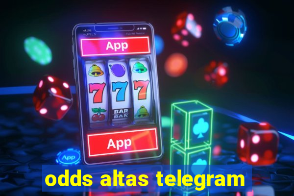 odds altas telegram