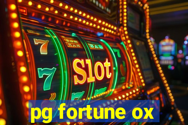 pg fortune ox