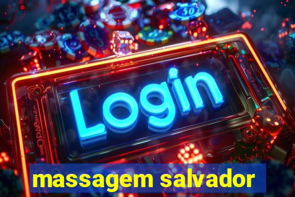 massagem salvador