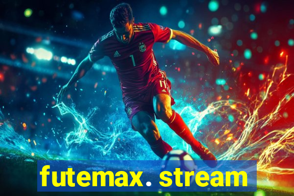 futemax. stream