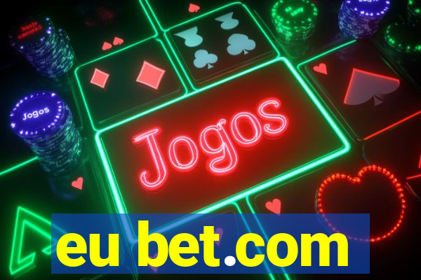 eu bet.com