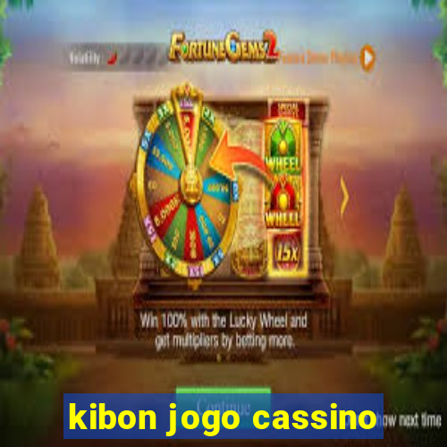 kibon jogo cassino