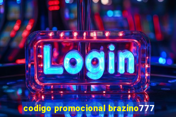 codigo promocional brazino777