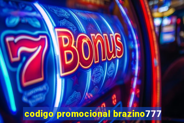 codigo promocional brazino777