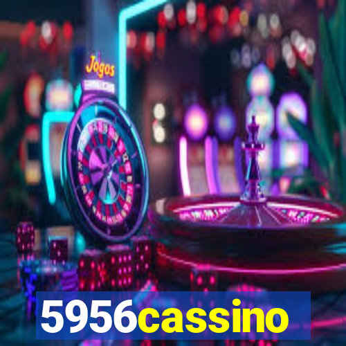 5956cassino