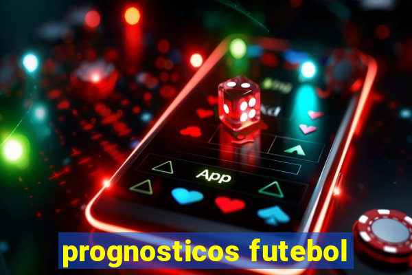 prognosticos futebol