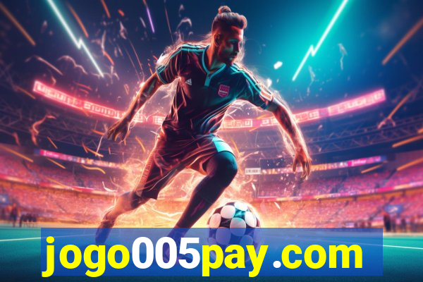 jogo005pay.com