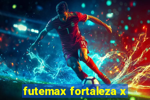 futemax fortaleza x