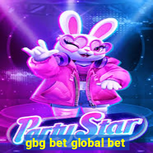 gbg bet global bet