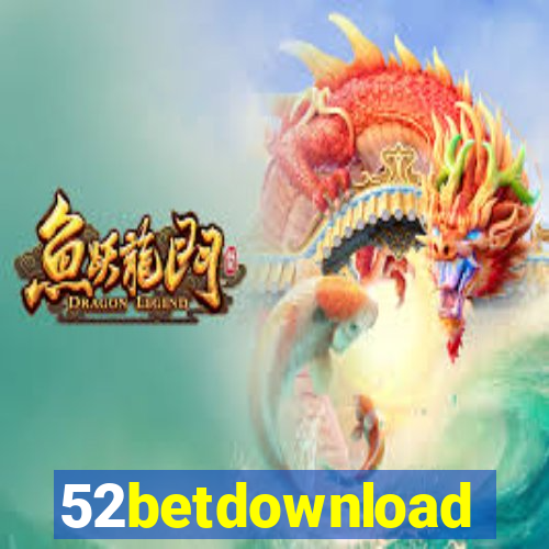 52betdownload