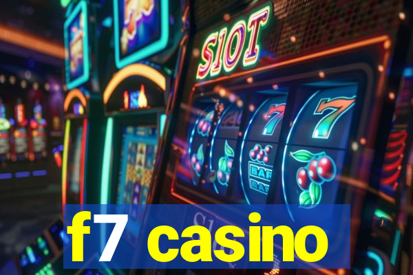 f7 casino