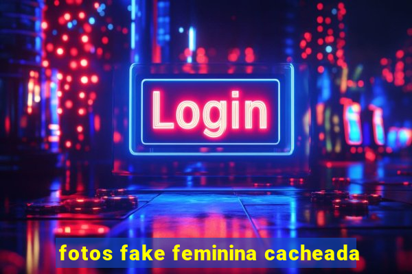 fotos fake feminina cacheada