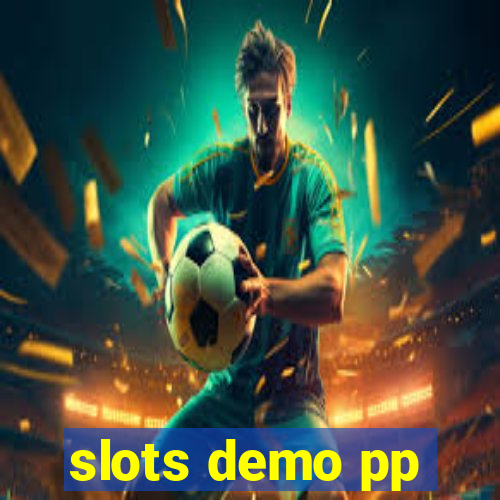 slots demo pp