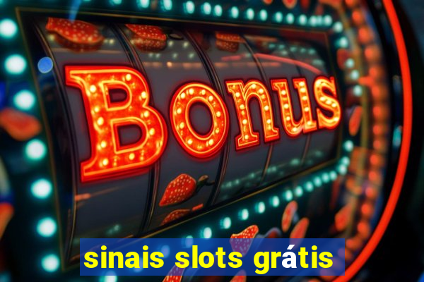 sinais slots grátis