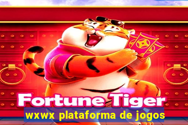 wxwx plataforma de jogos