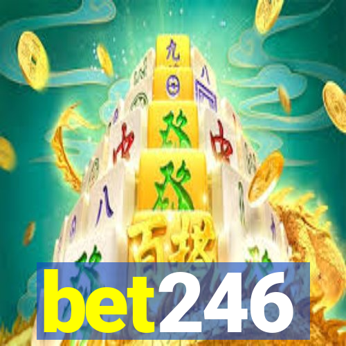 bet246