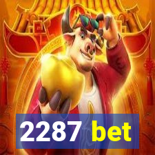 2287 bet