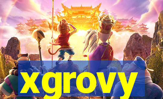 xgrovy