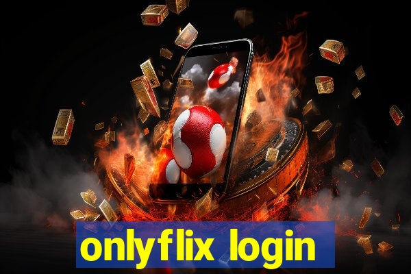 onlyflix login