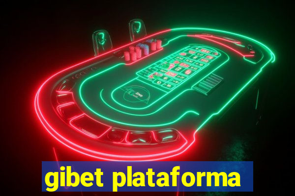 gibet plataforma