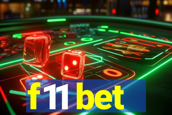 f11 bet