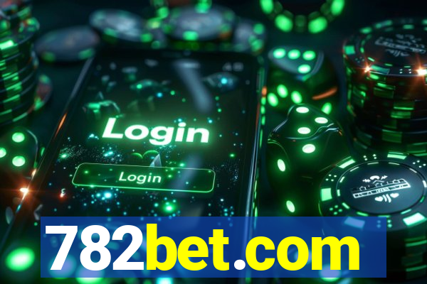 782bet.com