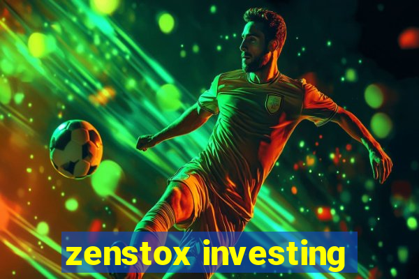 zenstox investing