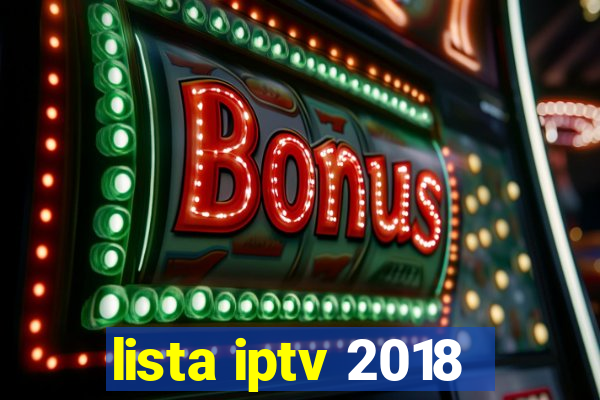 lista iptv 2018