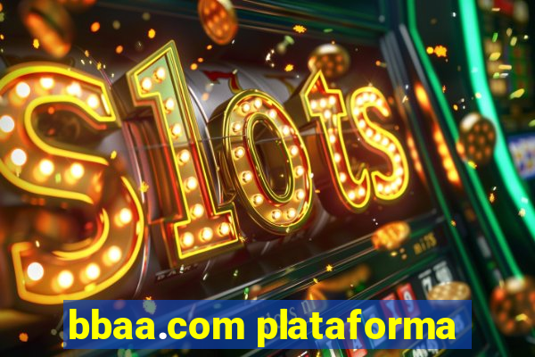 bbaa.com plataforma