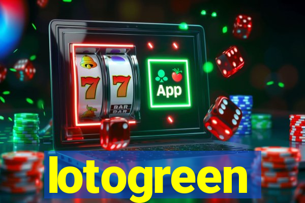 lotogreen