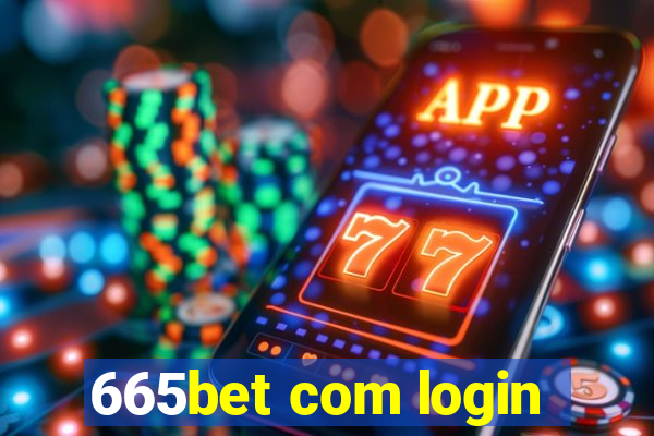 665bet com login