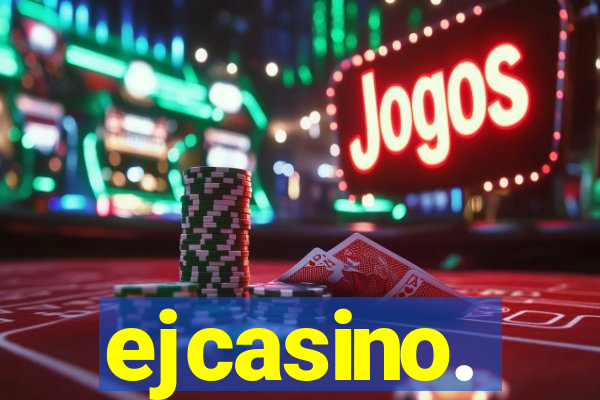 ejcasino.