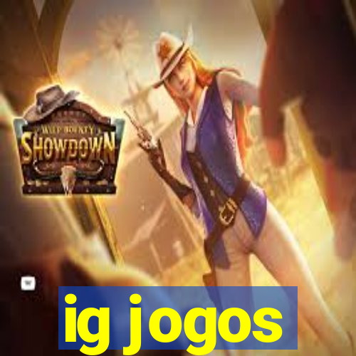 ig jogos