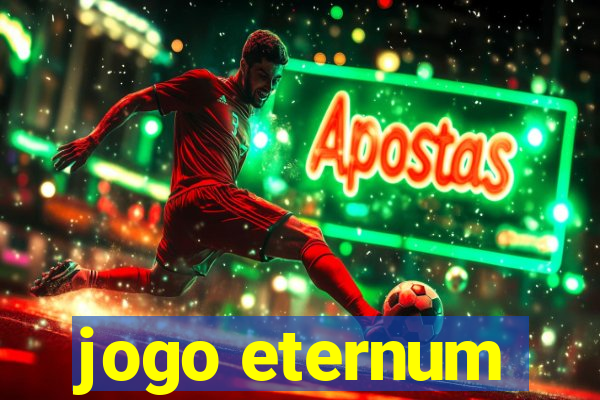 jogo eternum