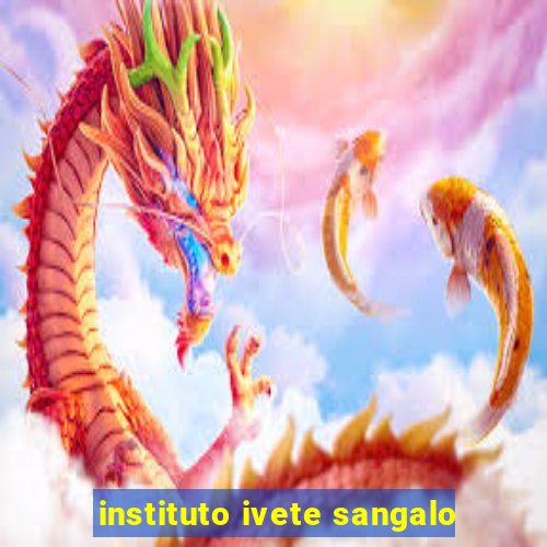 instituto ivete sangalo