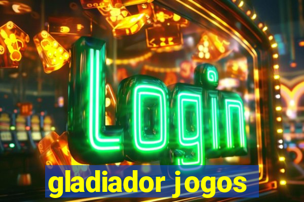 gladiador jogos