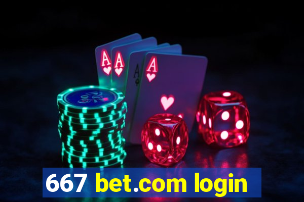 667 bet.com login