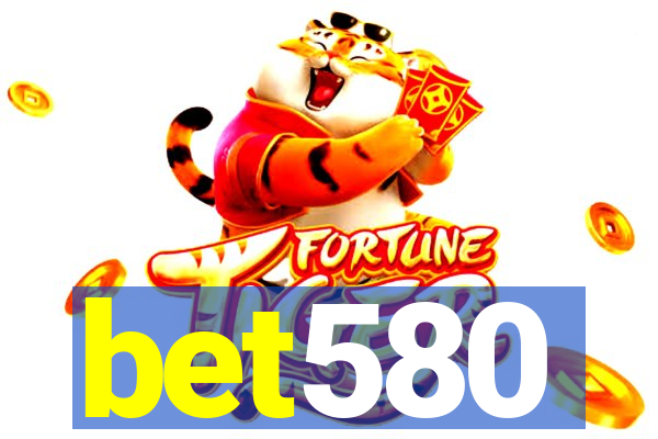 bet580