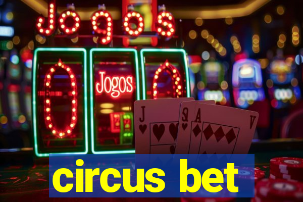 circus bet